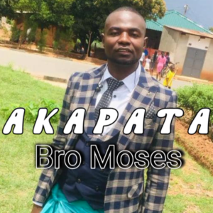 Bro Moses - Kapata || Download mp3