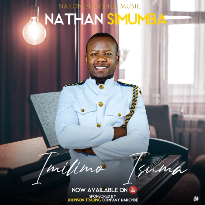 Imilimo Isuma by Nathan Simumba || Download mp3 Now