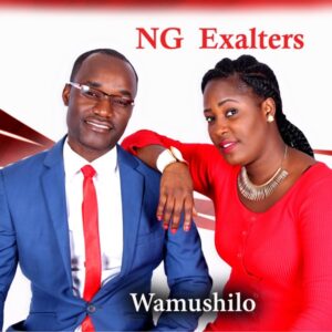 Download MP3: Wamushilo by NG Exalters | Inspirational Zambian Gospel Hit