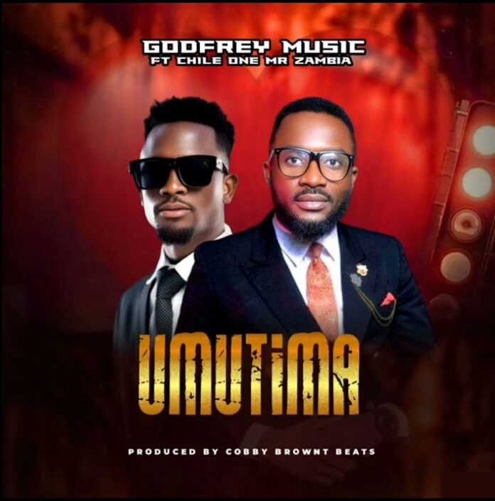 Umutima by Godfrey Music feat Chile One Mr Zambia