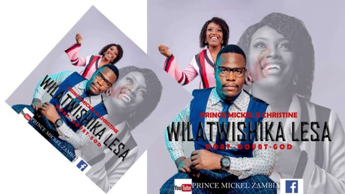 Prince Mickel ft Christine - WILATWISHIKA LESA || Download MP3