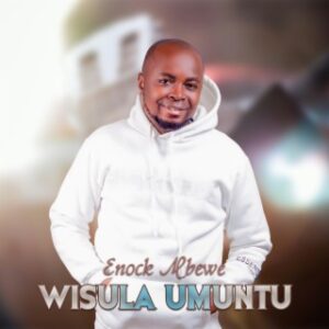 Wisula Umuntu - Enock Mbewe