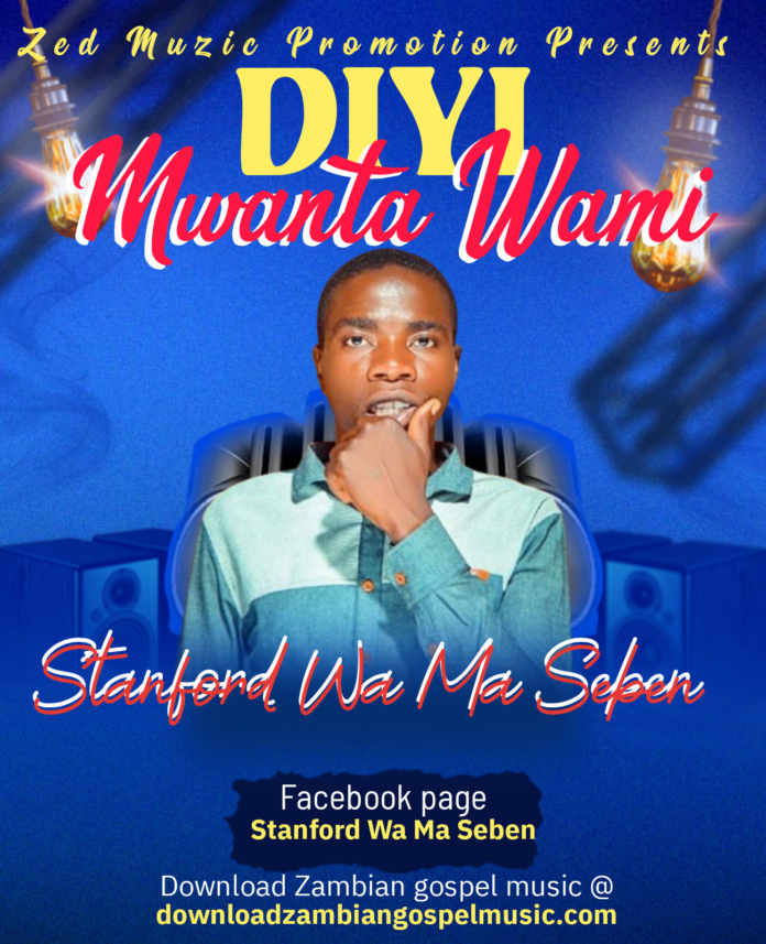 Stanford Wa Ma Seben - Diyi Mwanta Wami