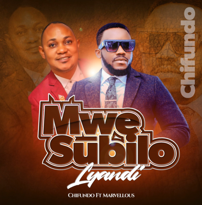 Chifundo Feat Marvellous - Mwesubilo || Latest Zambian Worship Song || Download mp3