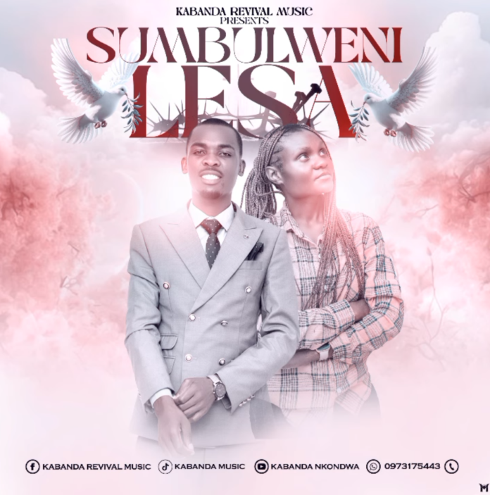 Kabanda Revival Music - Sumbulweni Lesa || Download mp3