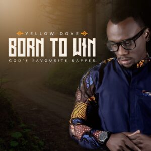Born-To-Win-cover-afrocharts-625153ac9412838ec977c13