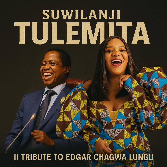 Suwilanji – Tulemita || Tribute to Edgar Chagwa Lungu || Download mp3