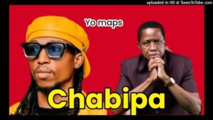 Yo Maps – Chabipa || Tribute Song to Former President Edgar Chagwa Lungu