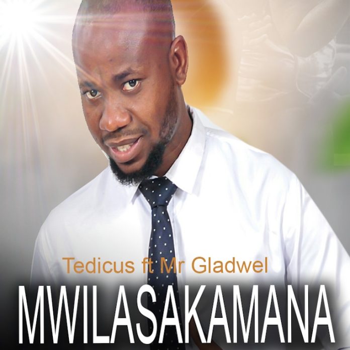 Mwilasakamana – Tedicus ft Mr Gladwel | CONTEMPORARY GOSPEL COLLABORATION | 2025 ZAMBIA GOSPEL | DOWNLOAD MP3