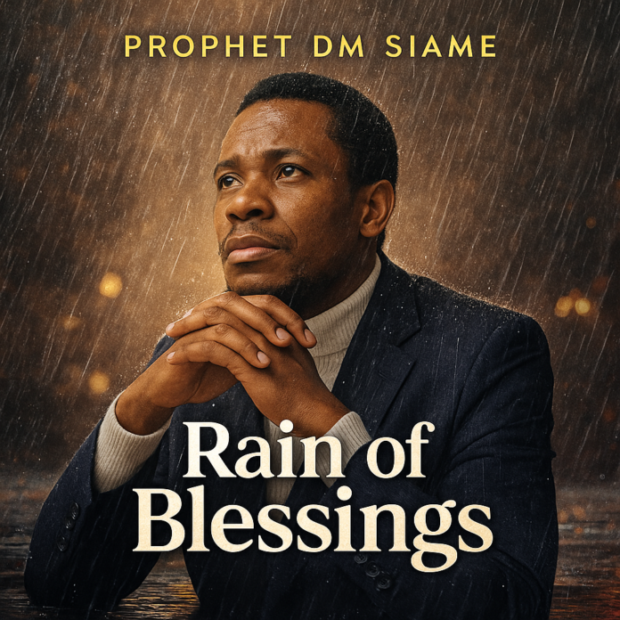 Prophet DM Siame – “Rain of Blessing” | Most Loved Zambian Worship Song | Download Mp3