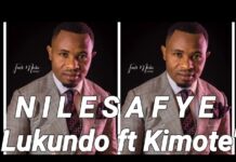 🎶 NI LESA FYE – Lukundo Ft Kimote | Download mp3🎶