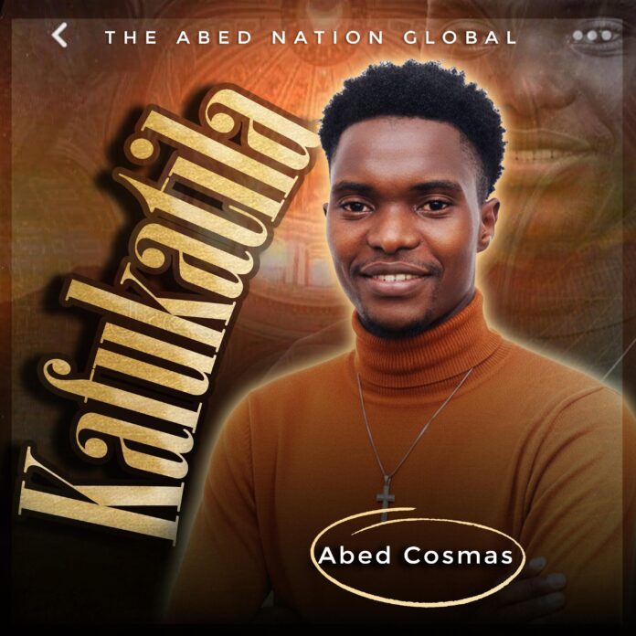 Abed Cosmas – Kafukatila || MP3 DOWNLOAD
